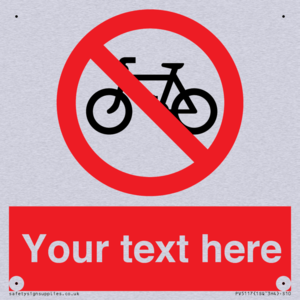 Custom No Cycling Sign